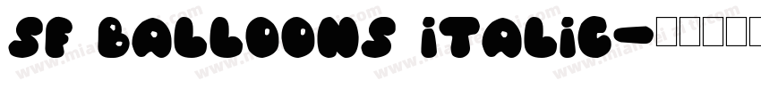sf balloons italic字体转换